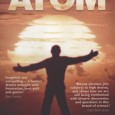 Atom – The History of Atomic Physics Jim Al-Khalili’s brilliant 3 part history of atomic physics. This truly remarkable story is not only about the incredible discoveries that has lead to our new, and sometimes terrifying, technologies. ...